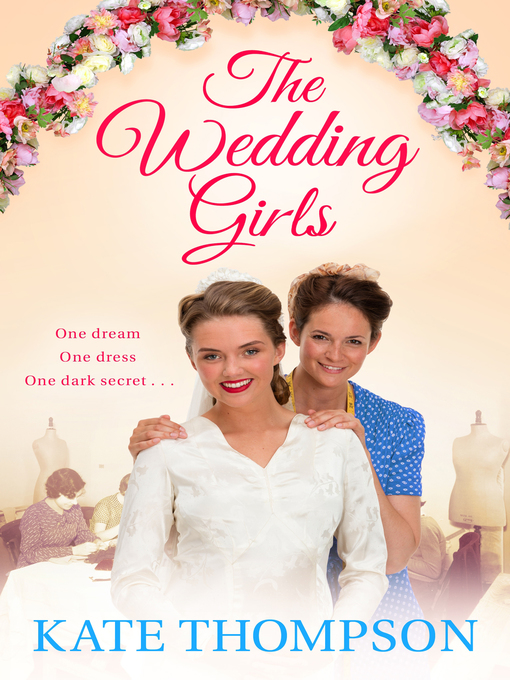 Title details for The Wedding Girls by Kate Thompson - Wait list